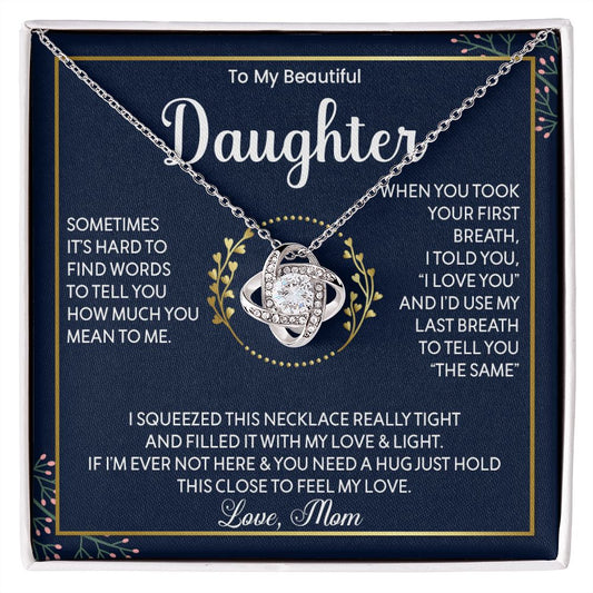 To My Beautiful Daughter - Love Knot Necklace
