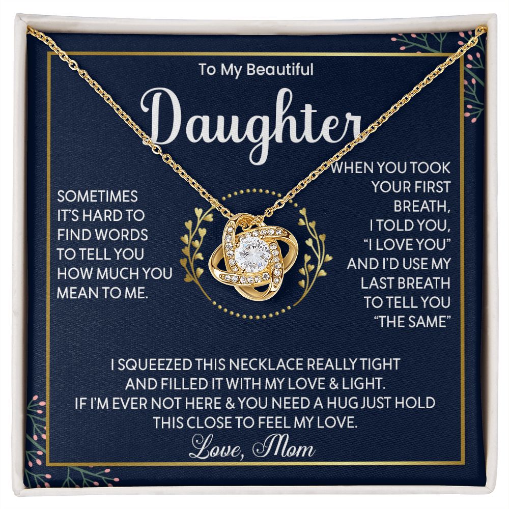 To My Beautiful Daughter - Love Knot Necklace