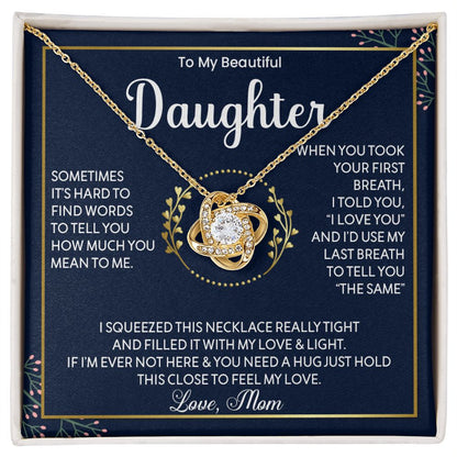 To My Beautiful Daughter - Love Knot Necklace