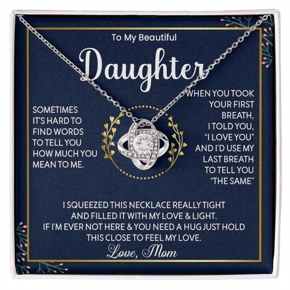 To My Beautiful Daughter - Love Knot Necklace